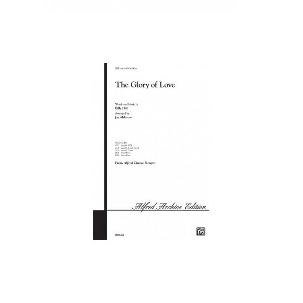 Billy Hill: The Glory of Love (SATB)