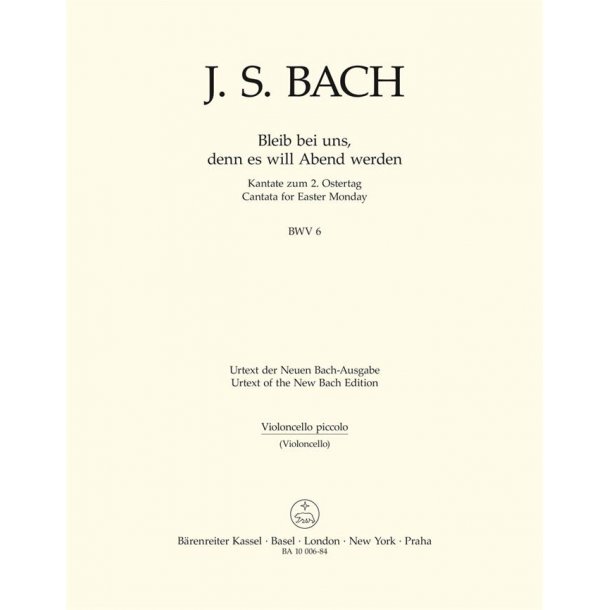 Bleib bei uns, denn es will Abend werden - Bach, Johann Sebastian