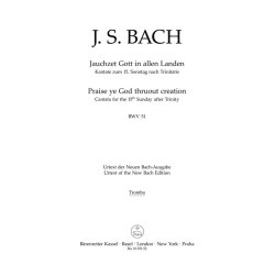 Praise ye God thruout creation - Bach, Johann Sebastian
