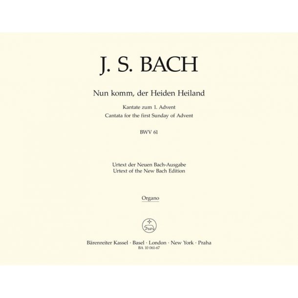 Nun komm, der Heiden Heiland - Bach, Johann Sebastian