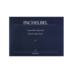 Selected Organ Works - Pachelbel, Johann