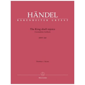 The King shall rejoice - Händel, Georg Friedrich
