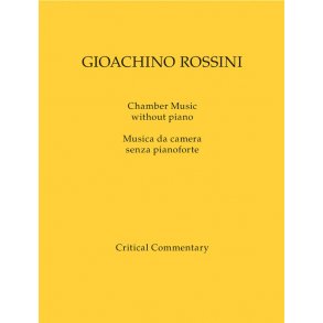 Chamber Music without Piano / Musica da camera senza pianoforte - Rossini, Gioachino