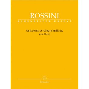 Andantino et Allegro brillante pour Harpe - Rossini, Gioachino