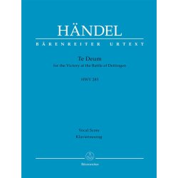 Te Deum for the Victory at the Battle of Dettingen - H&auml;ndel, Georg Friedrich