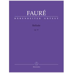 Ballade - Faur&eacute;, Gabriel