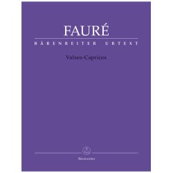 Valses-Caprices - Faur&eacute;, Gabriel