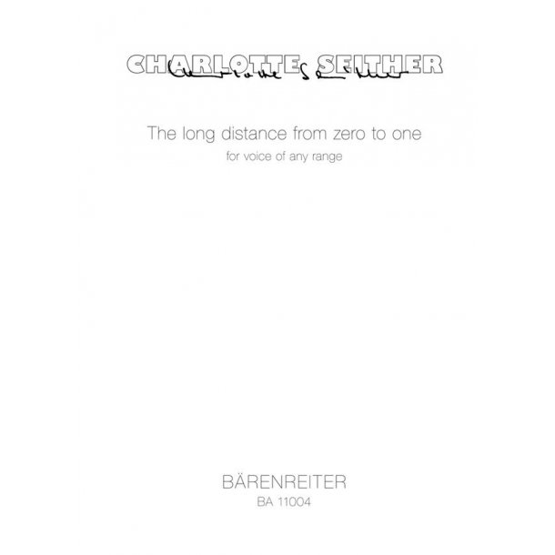 The long distance from zero to one - Seither, Charlotte