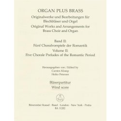organ plus brass: Five Chorale Preludes of the Romantic Period - 