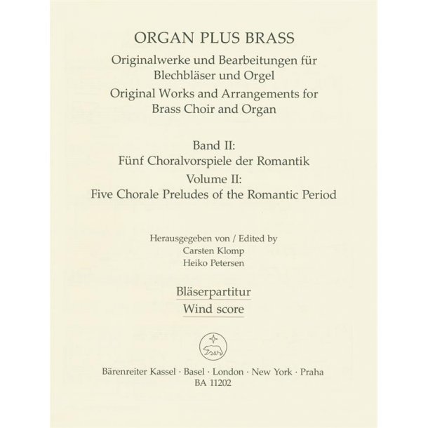 organ plus brass: Five Chorale Preludes of the Romantic Period - 