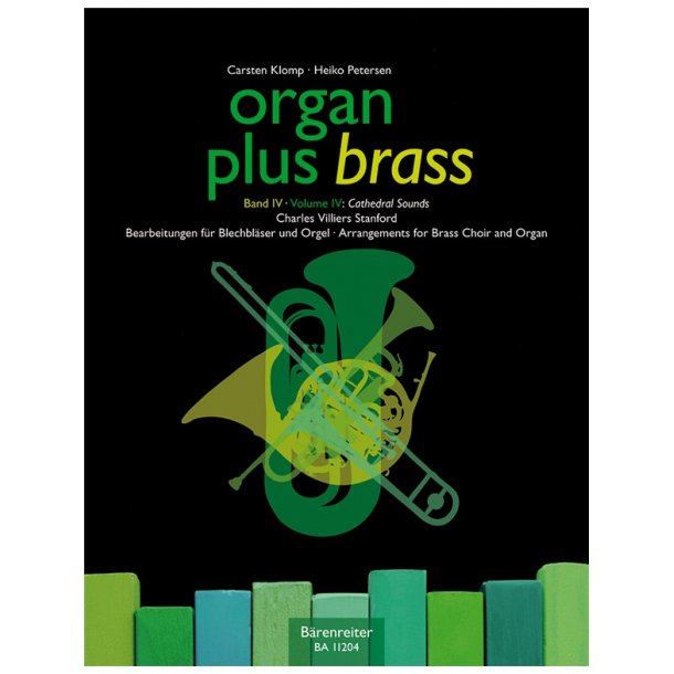 organ plus brass: Cathedral Sounds - Stanford, Charles Villiers