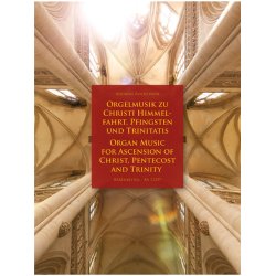 Organ Music for Ascension of Christ, Pentecost and Trinity - 