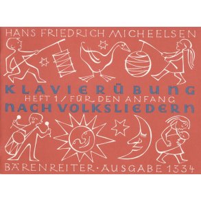 Klavierübung nach Volksliedern - Micheelsen, Hans Friedrich
