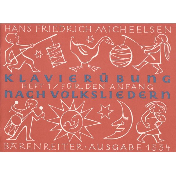 Klavier&uuml;bung nach Volksliedern - Micheelsen, Hans Friedrich