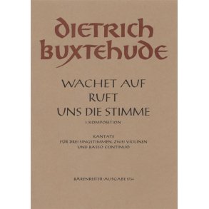 Wachet auf, ruft uns die Stimme - Buxtehude, Dietrich