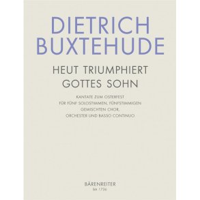 Heut triumphieret Gottes Sohn - Buxtehude, Dietrich