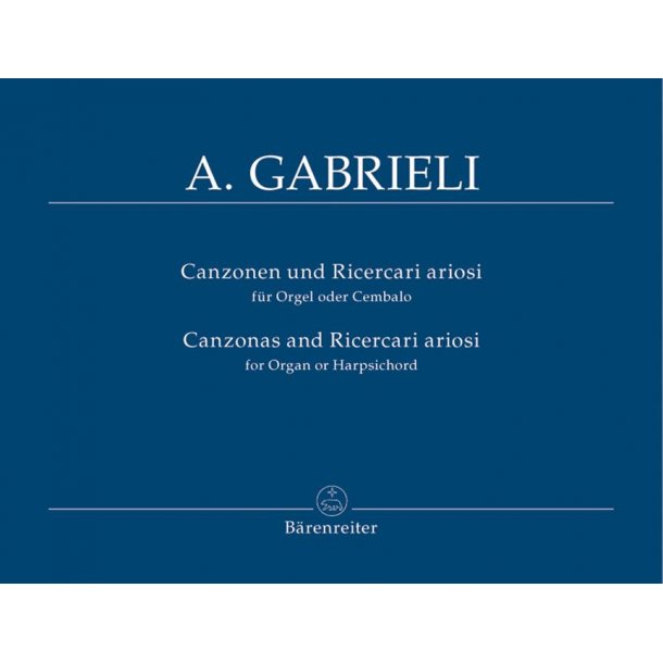 Canzonen und Ricercari ariosi - Gabrieli, Andrea