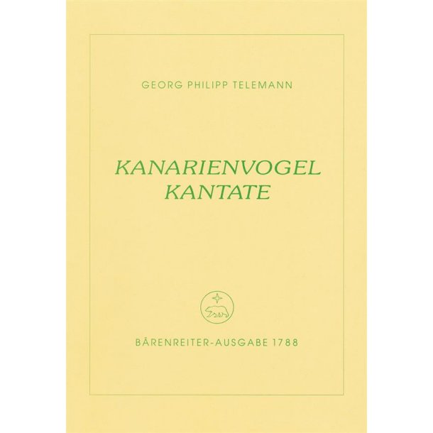 Kanarienvogel-Kantate - Telemann, Georg Philipp