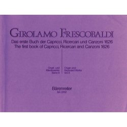 Das erste Buch der Capricci, Ricercari und Canzoni von 1626 - Frescobaldi, Girolamo