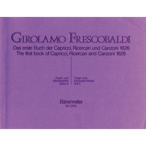 Das erste Buch der Capricci, Ricercari und Canzoni von 1626 - Frescobaldi, Girolamo