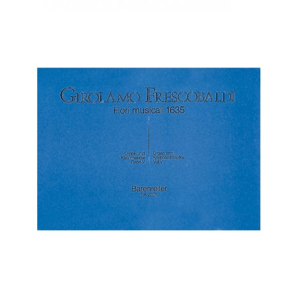 Fiori musicali 1635 - Frescobaldi, Girolamo