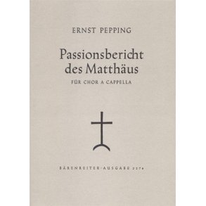 Passionsbericht des Matthäus - Pepping, Ernst