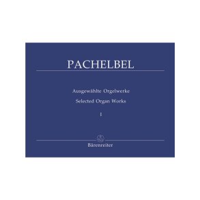 Selected Organ Works - Pachelbel, Johann