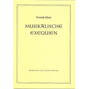 Musikalische Exequien - Schütz, Heinrich