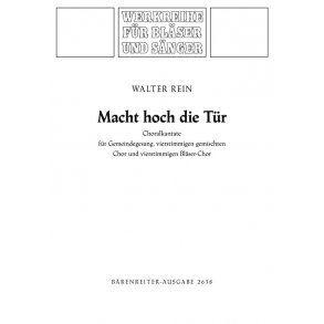 Macht hoch die Tür, die Tor macht weit - Rein, Walter