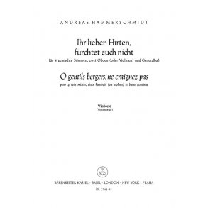 Ihr lieben Hirten, fürchtet euch nicht - O gentils bergers, ne craignez paz - Hammerschmidt, Andreas