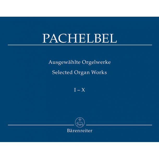 Selected Organ Works - Pachelbel, Johann