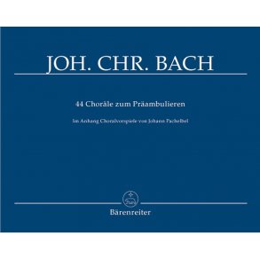 44 Choräle zum Präambulieren - Bach, Johann Christoph