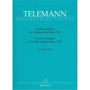 Twelve Fantasias - Telemann, Georg Philipp