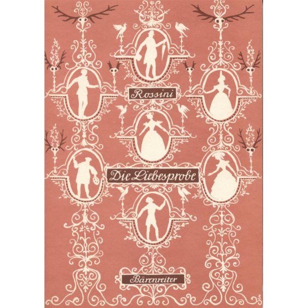Die Liebesprobe - La Pietra del Paragone - Rossini, Gioachino