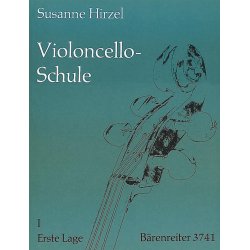 School for Violoncello, Volume I: First Position - Hirzel, Susanne