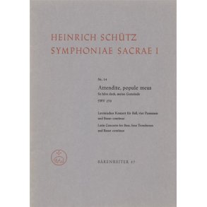 Attendite, popule meus - So höre doch, meine Gemeinde - Schütz, Heinrich