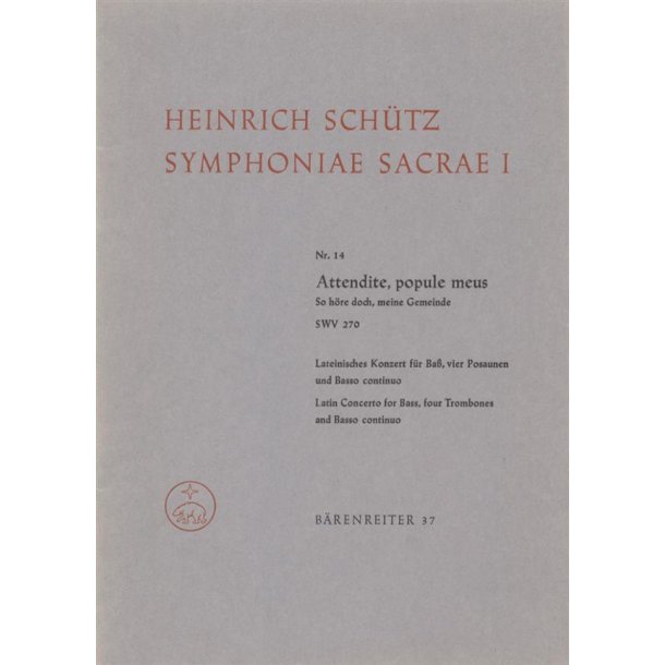 Attendite, popule meus - So h&ouml;re doch, meine Gemeinde - Sch&uuml;tz, Heinrich