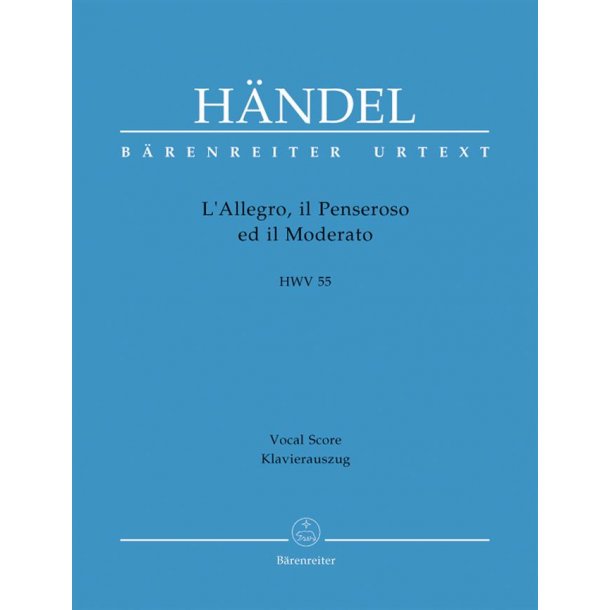 L'Allegro, il Penseroso ed il Moderato - H&auml;ndel, Georg Friedrich