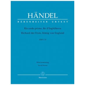 Riccardo primo, Re d'Inghilterra / Richard der Erste, König von England - Händel, Georg Friedrich