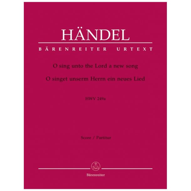 O sing unto the Lord - H&auml;ndel, Georg Friedrich
