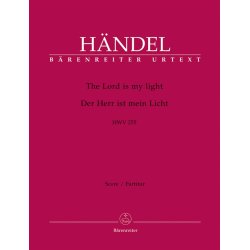 The Lord is my light - H&auml;ndel, Georg Friedrich