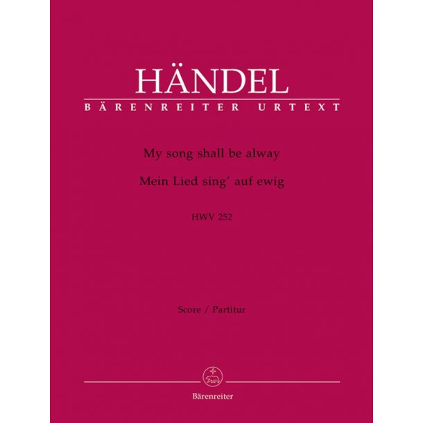 My song shall be alway - H&auml;ndel, Georg Friedrich