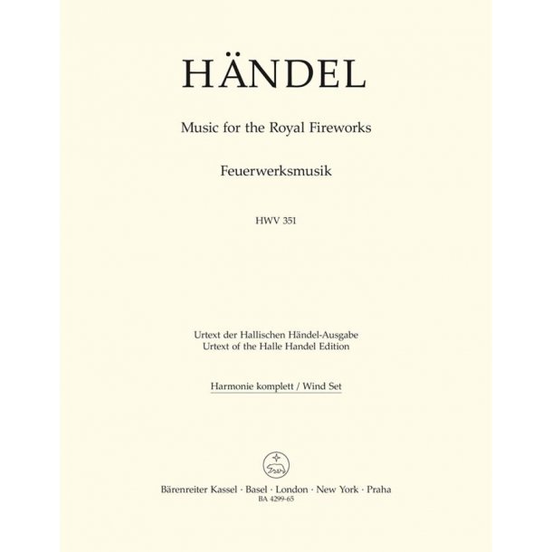 Music for the Royal Fireworks - H&auml;ndel, Georg Friedrich