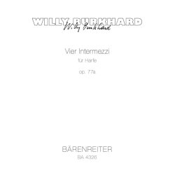 Vier Intermezzi - Burkhard, Willy