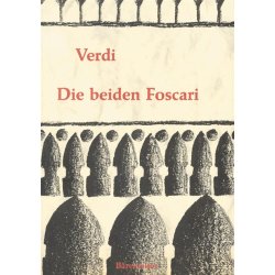 Die beiden Foscari - Der Doge von Venedig - I due Foscari - Verdi, Giuseppe