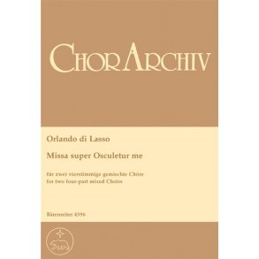 Missa super - Lasso, Orlando di