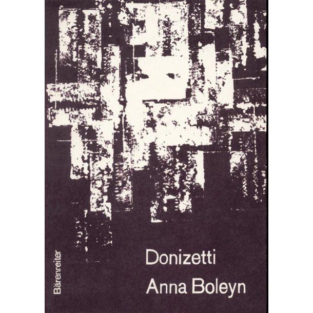 Anna Boleyn - Donizetti, Gaetano