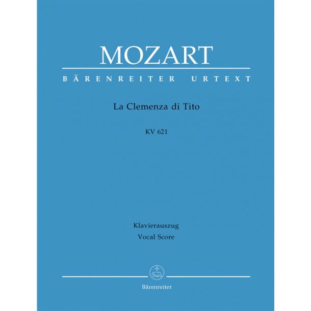 La clemenza di Tito - Mozart, Wolfgang Amadeus