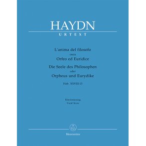 L'anima del filosofo ossia Orfeo ed Euridice (Die Seele des Philosophen oder Orpheus und Eurydike) - Haydn, Joseph