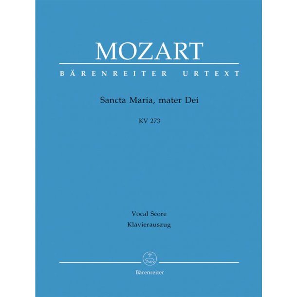 Sancta Maria, mater Dei - Mozart, Wolfgang Amadeus